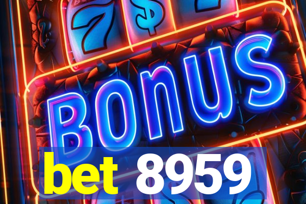 bet 8959